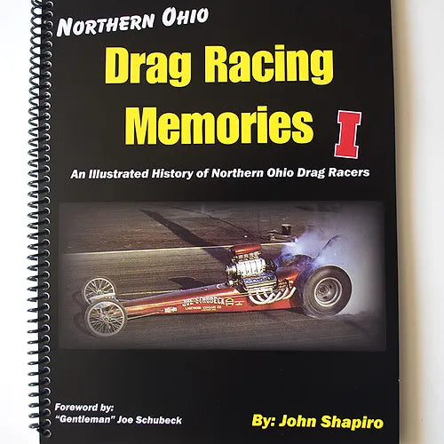 Ohio Drag Racing Memories I