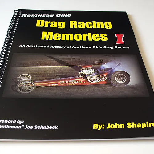 Ohio Drag Racing Memories I